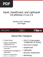 Squid, Squidguard, and Lightsquid On Pfsense 2.3 & 2.4: January 2017 Hangout Jim Pingle