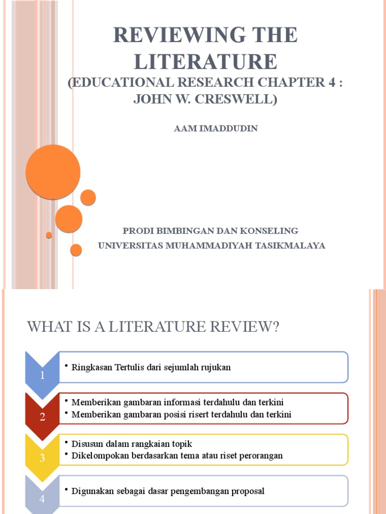 Reviewing The Literature (Educational Research Chapter 4 John W