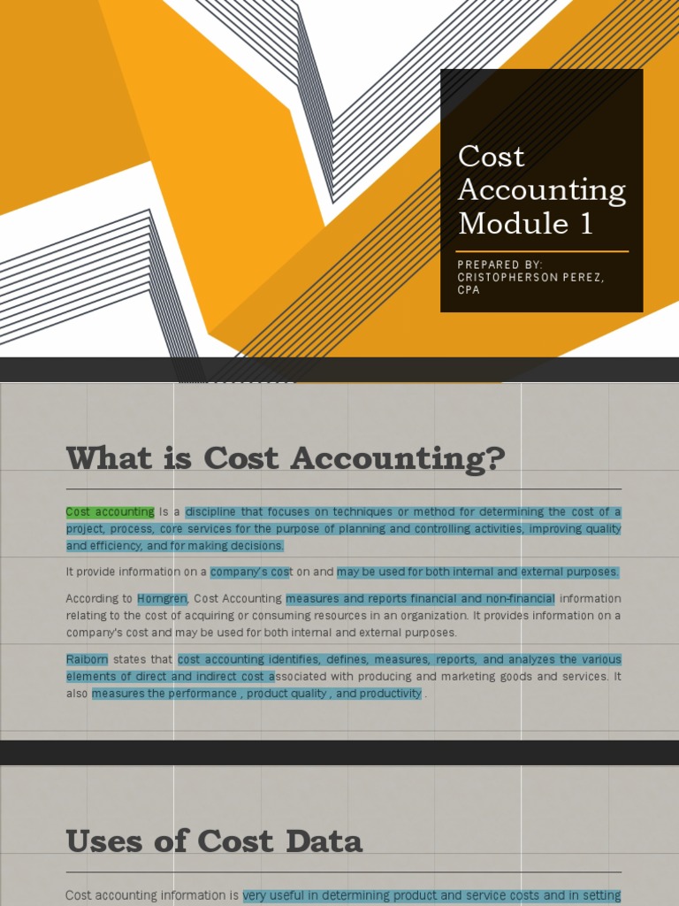 Module 1 Cost Accounting Fundamentals & Cost Terms, Concepts and ...