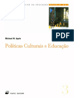 APPLE, Michael. Política Cultural e Educação