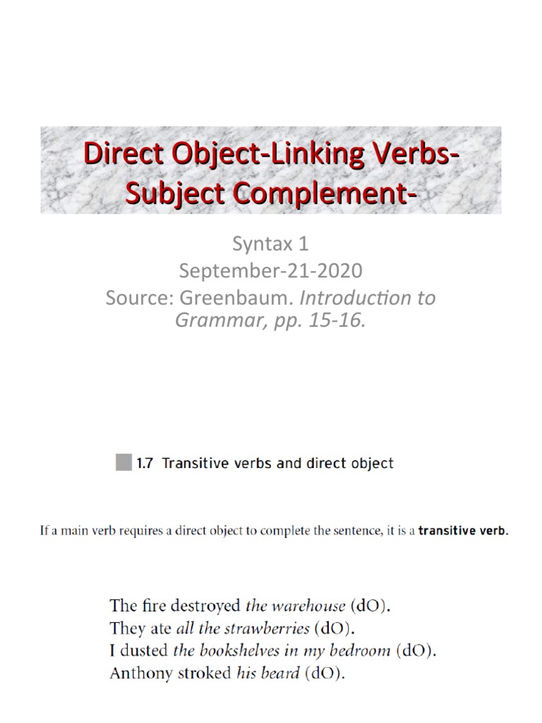 Syntax 1 Direct Object Linking Verbs Subject Complement September 21 ...