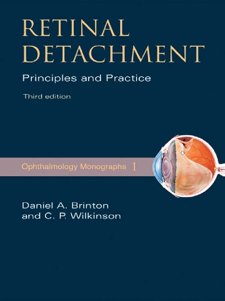 Retinal - Detachment Priciples and Practice 3rd Edition | PDF ...