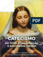 Resumo Catecismo Da Total Consagracao A Santissima Virgem Sao Luis Maria Grigion de Monfort