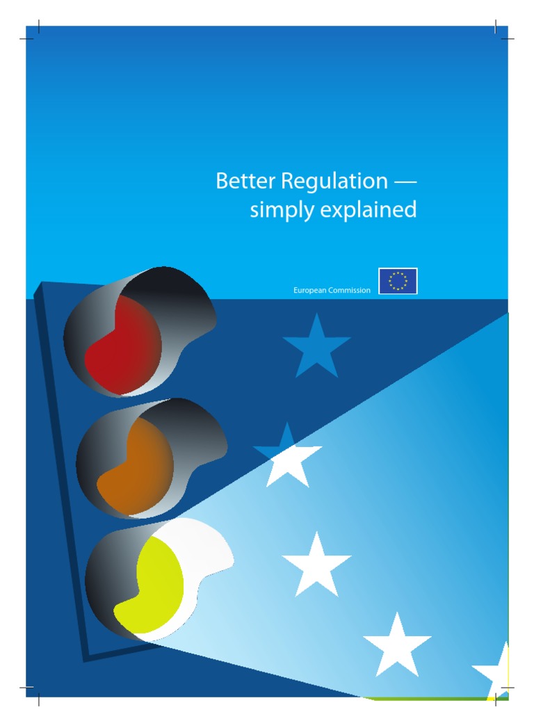 La Commission Européenne Et L'amélioration de La Réglementation Better ...