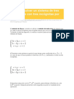 Como Resolver Un Sistema de Tres Ecuaciones Con Tres Incógnitas Por Gauss