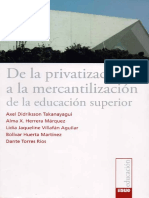 De La Privatizacion A La Mercantilizacion de La Educacion Superior
