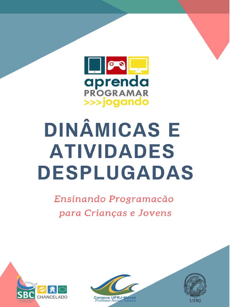 Dinâmicas e Atividades Desplugadas | PDF | Algoritmos | Pixel