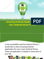 Amazing Android Application For Your Android Smart Phone