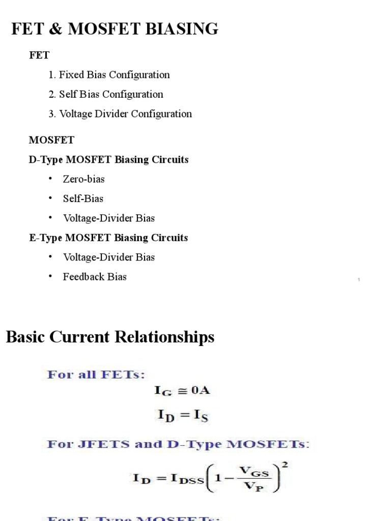 Fet & Mosfet Biasing: 1. Fixed Bias Configuration 2. Self Bias ...