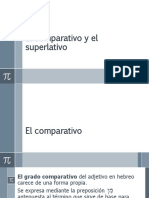 El Comparativo y El Superlativo