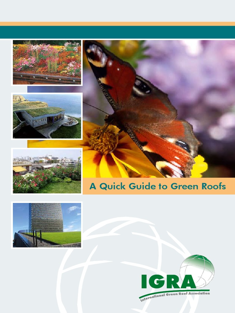 A Quick Guide To Green Roofs - International Green Roof Association ...
