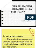 Approaches in Teaching Values Education by Sup Reka (1976) : Reporters