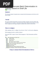 Batch Determination Against Shelflife