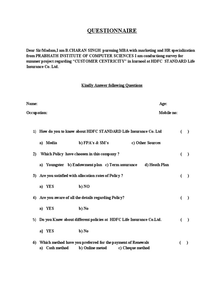 Questionnaire 1) How Do You To Know About HDFC STANDARD Life Insurance