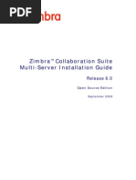 Zimbra OS Multi-Server Install