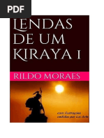 2014 Lendas de Um Kiraya 1 Ilustrado X
