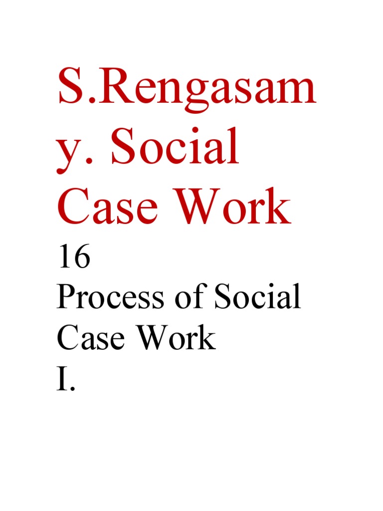 The Stages and Tools of the Social Case Work Process PDF Psychiatry