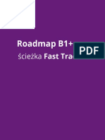Roadmap B1+: Ścieżka Fast Track