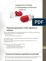 Pharmacogenomics in Asthma, Immunology, Transplantation, and Vaccines