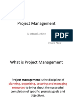 Project Management: A Introduction Vivek Nair