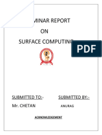 Seminar Report ON Surface Computing: Submitted To:-Submitted By: - Mr. Chetan
