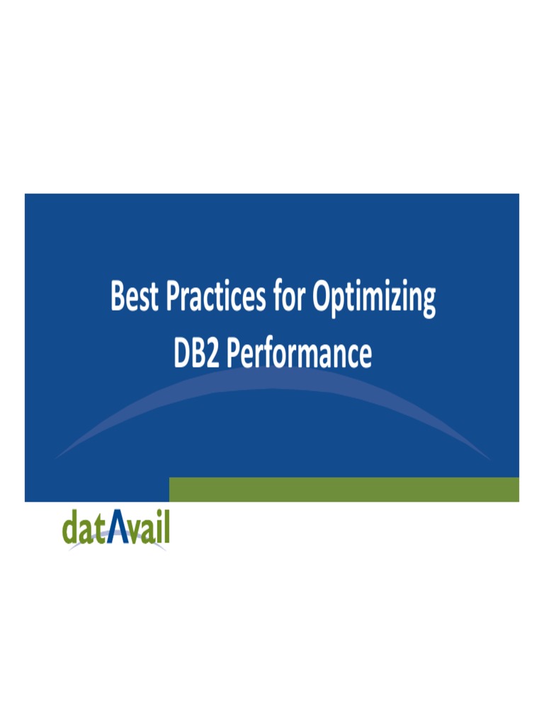 Best Practices For Optimizing DB2 Performance | PDF | Database Index ...