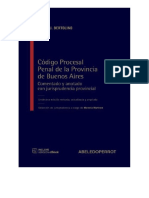 SOMOSUNOSLIBROSJURÍDICOS - Código Procesal Penal de La Provincia de Buenos Aires, Comentado y Anotado Con Jurisprudencia Provincial - PEDRO J.bertOLINO - 2017 - 1381 Páginas - La Ley