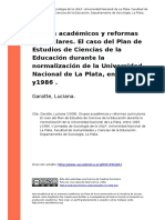 Garatte, Luciana (2008). Grupos academicos y reformas curriculares. El caso del Plan de Estudios de Ciencias de la Educacion durante la n (..)