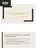 Requirements Gathering Using Object-Oriented Models: UML - Unified Modeling Language