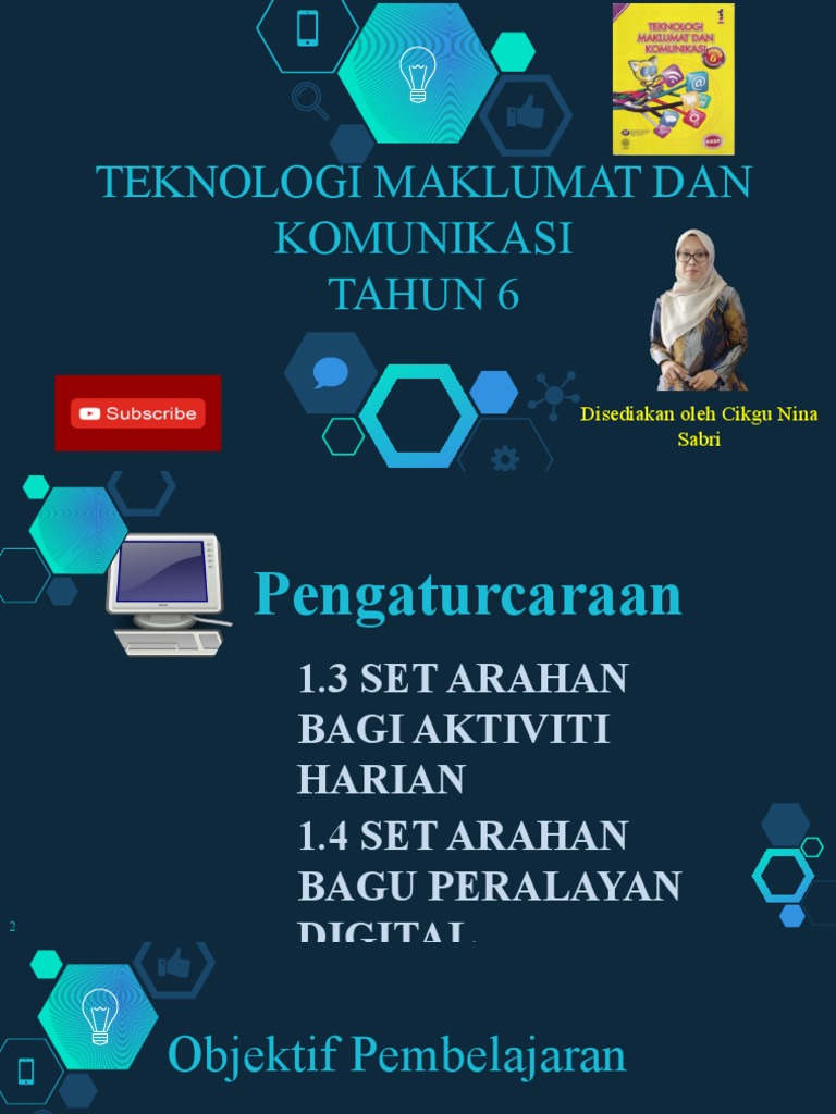 Teknologi Maklumat Dan Komunikasi Tahun 6: Disediakan Oleh Cikgu Nina ...