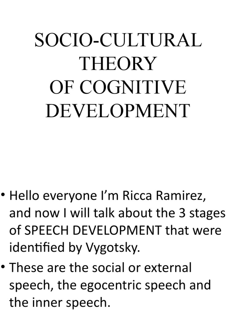 Socio-Cultural Theory of Cognitive Development | PDF | Learning ...