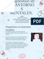 Diagnóstico en TRASTORNOS MENTALES.