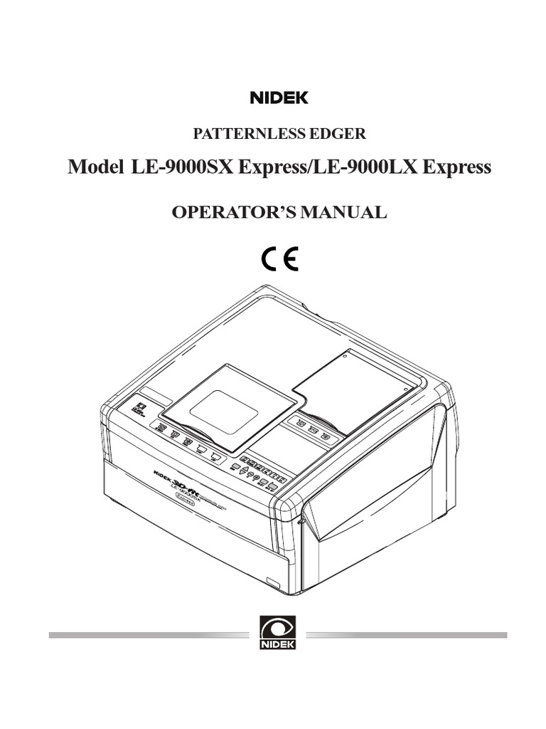 Adjusting Manual 9000引き Model LE-9000SX Express/LE-9000LX Express: Operator'S Manual
