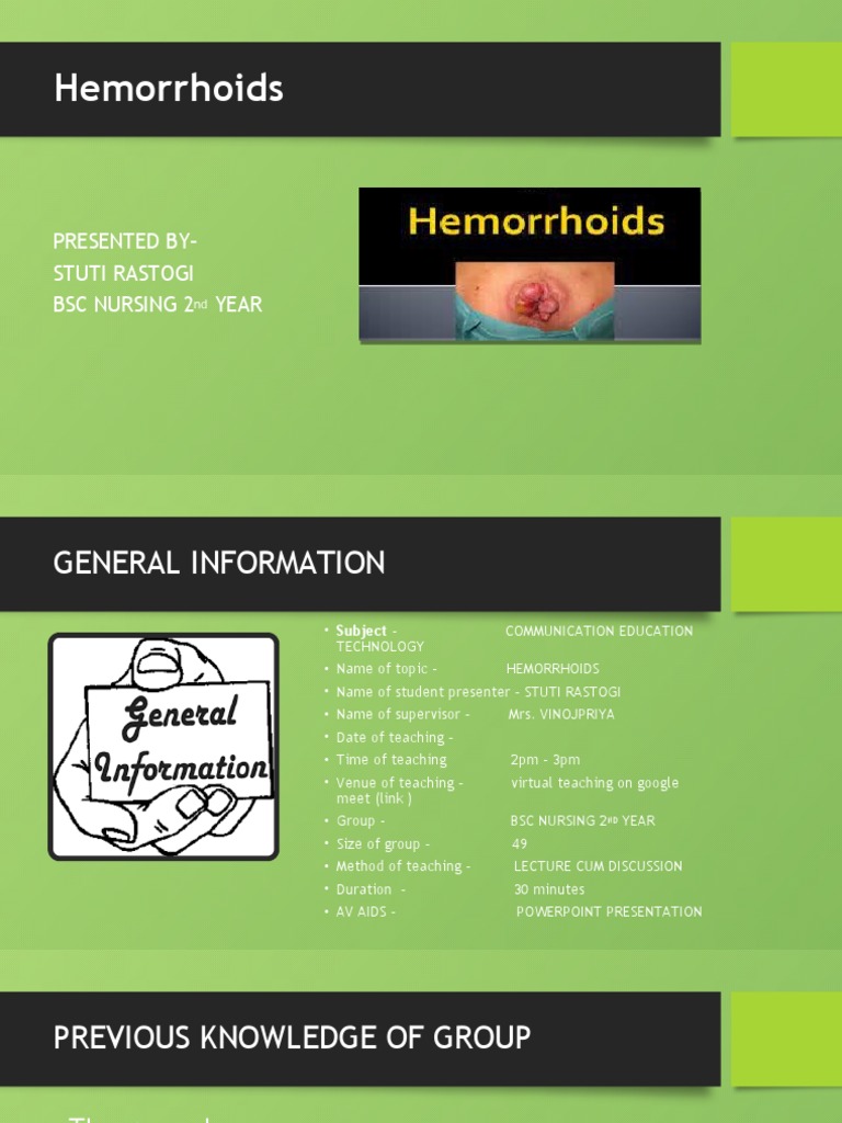 Hemorrhoids: Presented By-Stuti Rastogi BSC Nursing 2 Year | PDF ...