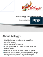 Title: Kellogg's Strategy in India: Presented By: Nikesh Gadewar (1016)