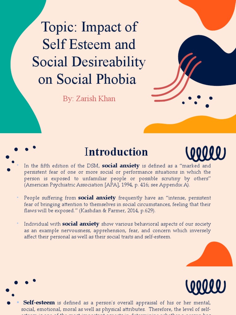 Topic: Impact of Self Esteem and Social Desireability On Social Phobia ...