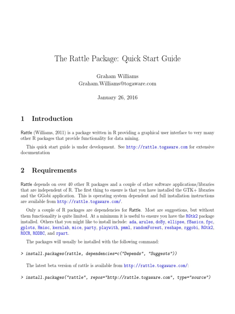 The Rattle Package Quick Start Guide Graham Williams January 26, 2016
