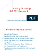 Manufacturing Technology (ME 361) - Lecture 4: Instructor: Shantanu Bhattacharya