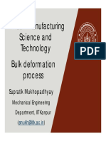 ME-361 Manufacturing Science and Technology Bulk Deformation Process