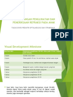 Perkembangan Penglihatan Dan Pemeriksaan Refraksi Pada Anak