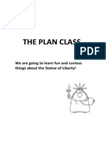 The Plan Class: We Are Going To Learn Fun and Curious Things About The Statue of Liberty!