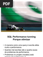 Performance tunning - SQL - Boas práticas