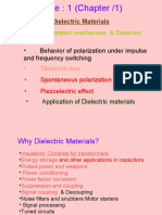 Contents: - Polarization Mechanism & Dielectric Constant