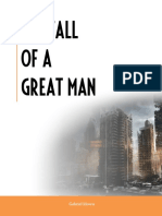 The Fall of A Great Man July Edition