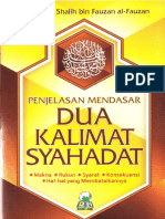 Penjelasan Mendasar Dua Kalimat Syahadat by Syaikh Dr. Shalih Bin Fauzan Al-Fauzan