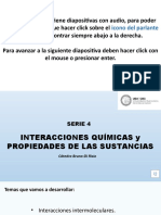 Serie 4 Interacciones y Propiedades