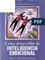 Torrabadella, P. (2001). Cómo Desarrollar La Inteligencia Emocional. Oceano Ambar.