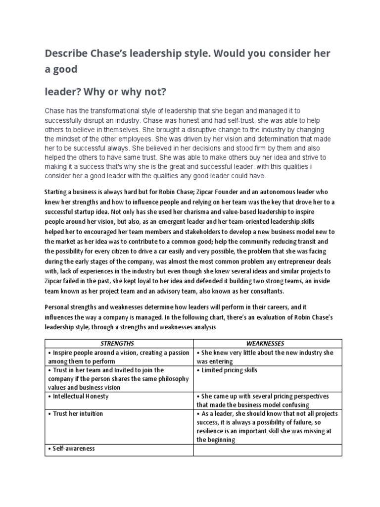 Describe Chase's Leadership Style. Would You Consider Her A Good Leader