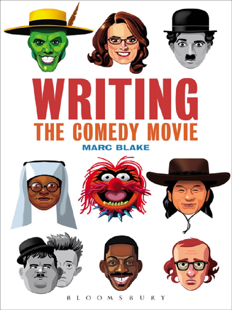 boks forord Goodwill Marc Blake - Writing The Comedy Movie (2016, Bloomsbury Academic) | PDF |  Comedy | Laughter