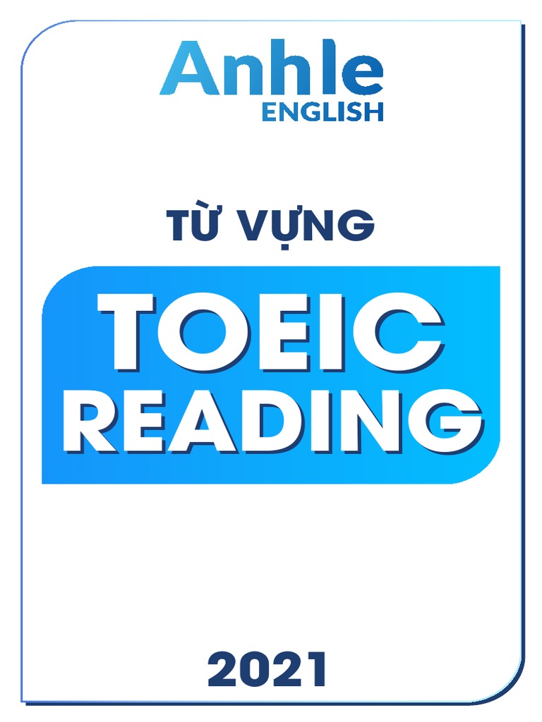 T V NG Toeic Reading 2021-3 | PDF